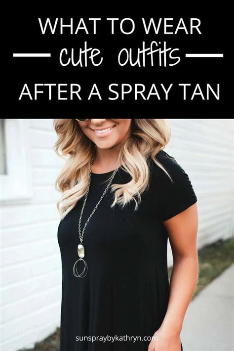 can you put clothes on after fake tanning|what to wear after spray tanning.